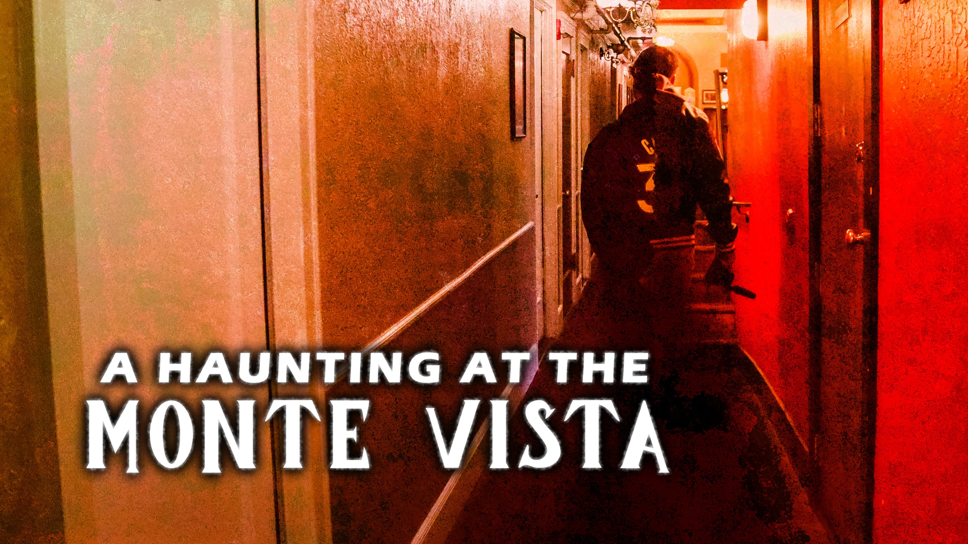 A Haunting at the Monte Vista poster